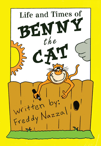 LIFE AND TIMES OF BENNY THE CAT