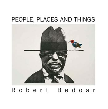 PEOPLE, PLACES AND THINGS