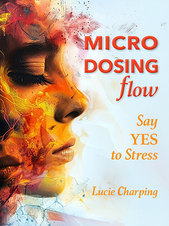 MICRO-DOSING FLOW: SAY YES TO STRESS